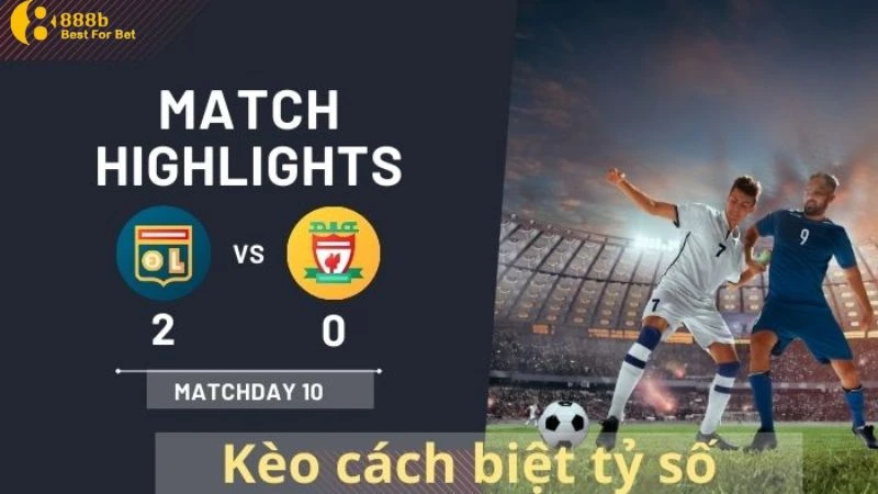kèo cược cách biệt tỷ số Tìm hiểu những thông tin tổng quan về kèo cược cách biệt tỷ số
